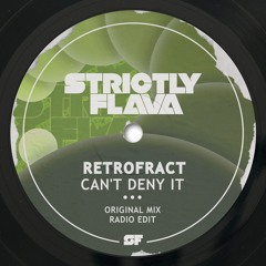 Retrofract - Cant Deny It  (Original Mix)