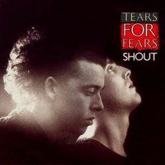 Tears For Fears - Shout (XODUS MMXXI Tech Remix) (Free dl)