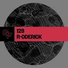 Galactic Funk Podcast 128 - R-oderick