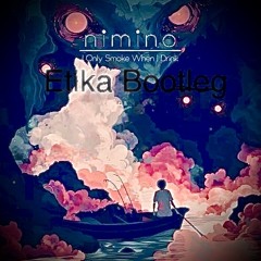 Smoke When I Drink Bootleg