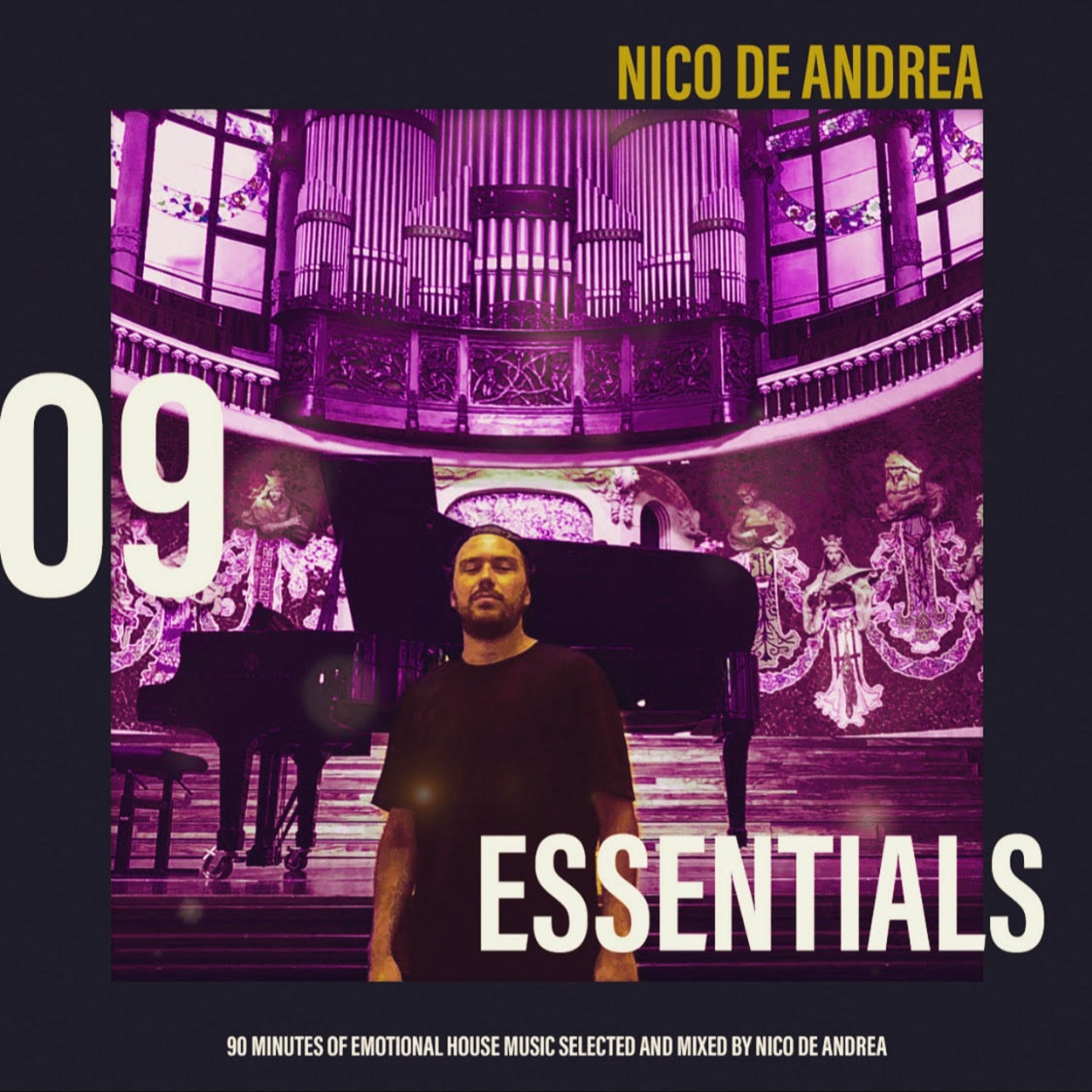 NICO DE ANDREA ESSENTIALS /// EPISODE 09 episode artwork