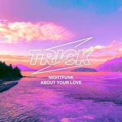 NightFunk - Let Go TRICK013
