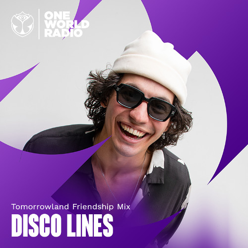 Stream Tomorrowland Friendship Mix with Disco Lines - March