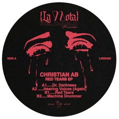 [ LNDD 002 ] Christian AB - Red Tears EP