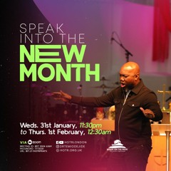 Speak Into the New Month of February - Pastor Temi Odejide