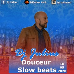 Live Session Dj Julius Douceur Slow beats Pillowtalk vol 1 18-05-2020