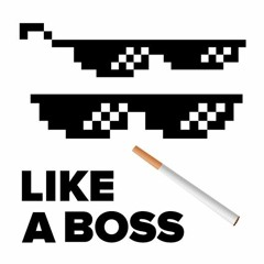 Like a Boss - C.aye prod by jibbs