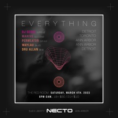 EVERYTHING DETROIT @ NECTO, MARCH 4th 2023