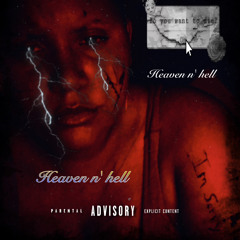 Heaven n’ hell (Prod.BY GOLYNN)