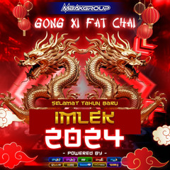 MBAKGROUP GONG XI FAT CHAI HAPPY CHINESE NEW YEAR 2024 #EXCLUSIVE #155BPM #DDJRECORD