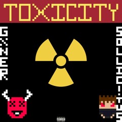 TOXICITY FT. GXNER [prod. triplesixdelete]