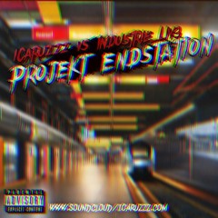 [Projekt EndStation] [Vs InDuStRie LiV3]
