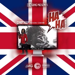 Haha - Chief keef (thriftedswag cover)