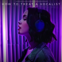 How to Treat A Vocalist | Laura Brehm Behind The DAW