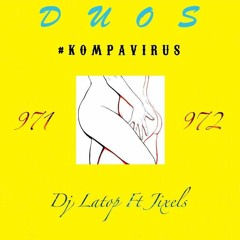 KONPAVIRUS BY DJ LATOP FEAT JIXELS 2020