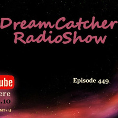 DreamCatcher Radio Show w/ Dj Vas Episode 449 (25/10/2025)