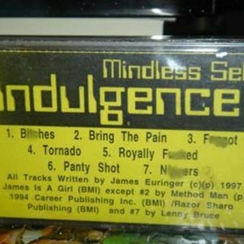 Mindless Self Indulgence - Royally F*cked(Demo)