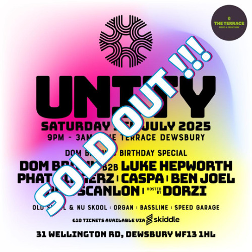 LIVE @ Unity Dewsbury 05.07.25