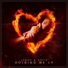 Lenso & DHIIR - Holding Me Up (Extended Mix)