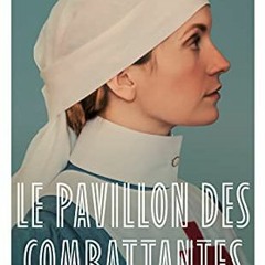 )| Le Pavillon des combattantes, French Edition# )E-reader|