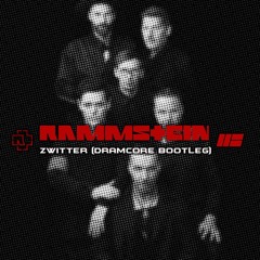Rammstein - Zwitter (Dramcore Bootleg)