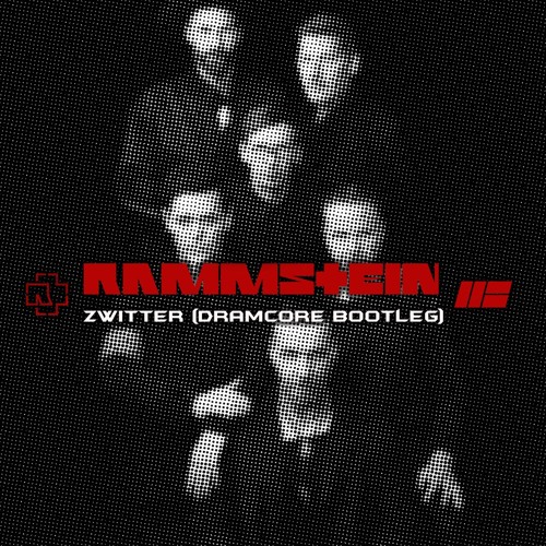 Rammstein - Zwitter (Dramcore Bootleg)