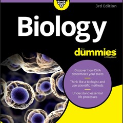 PDF/READ/  Biology For Dummies (For Dummies (Lifestyle))