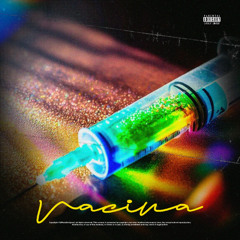 Vacina (feat. Silly, Playboiigelo, AL7X)