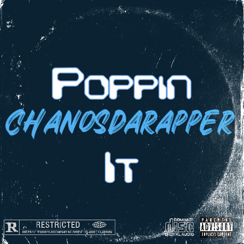 ChanosDarapper - poppin it