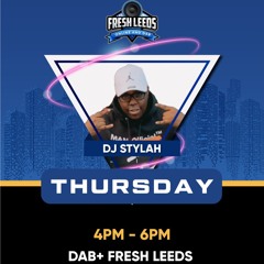 DJ Stylah live on Fresh Leeds Radio Show 29-04-2021