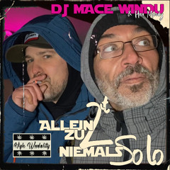 Allein Zu Zweit Niemals Solo_Mad Mischief x Tobflow x DJ Mace Windu x Hen Moody (2025)