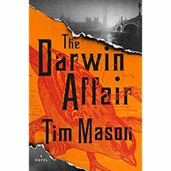 READ ⚡️ DOWNLOAD The Darwin Affair A Novel