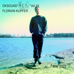 OK MIX Vol. 22 - Florian Kupfer