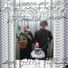 Bienvenue au club w/ Référentiel Terrestre & Veine 11/02/22