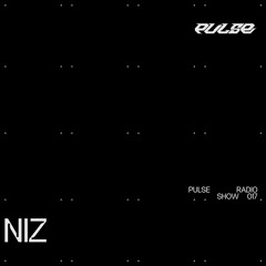 PULSE RADIO SHOW 017 - NiZ