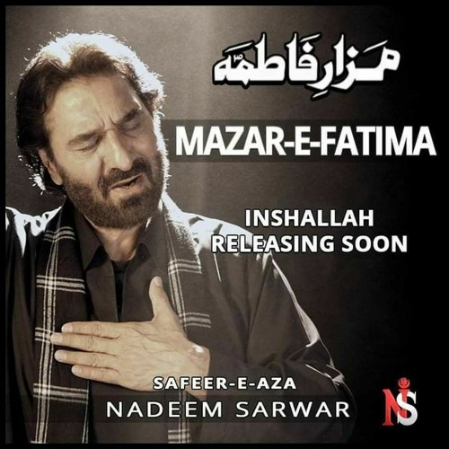 Stream Mazar E Fatima Nadeem Sarwar 2021 1443.mp3 by Syed Basit | Listen  online for free on SoundCloud