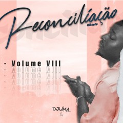 Dj Lima - Reconciliação Vol.8 (Kizomba Mix)