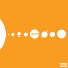Placements [prod. Lex]