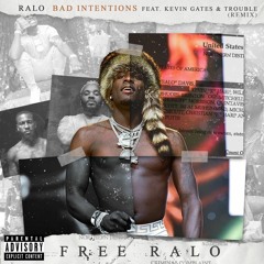 kevin gates - bad intentions (remix)