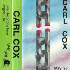 Carl Cox - Love of Life (May 1995)