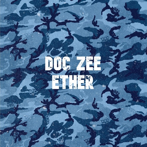 Doc Zee - Ether