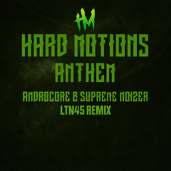 Hard motions (feat. Supreme Noizer) LTN45 Remix