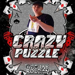 CRAZY PUZZLE VOL 3.0 ( Edición Final) Dj Roldan