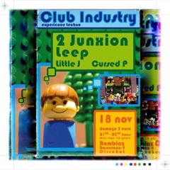 2Junxion @ Club Industry - 18/11/2006 Liveset Vinyl