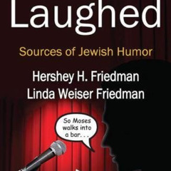 [Read] EPUB 💚 God Laughed: Sources of Jewish Humor (Routledge Jewish Studies Series)