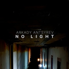 No Light  |  BANDCAMP