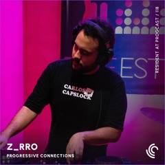 Z_rro | Progressive Connections #118