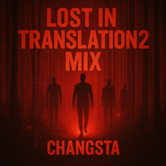 Lost in Translation 2 Mix