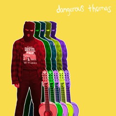 Dangerous Thomas - East Town