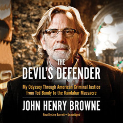 [Free] EBOOK 💌 The Devil's Defender: My Odyssey Through American Criminal Justice fr
